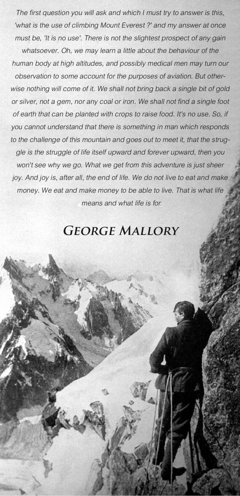 What life means according to George Mallory...