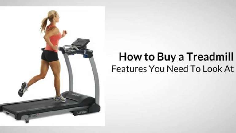How to Buy Treadmill - Features to Look At