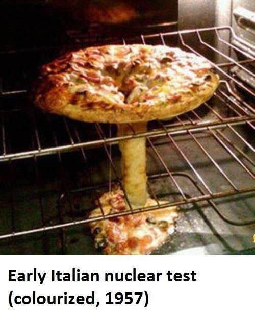 Italian nuclear test #PizzaBomb