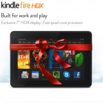 How about the Kindle Fire HDX Tablet?