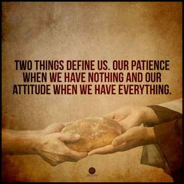 #Patience and #Attitude, two things that defines us...
