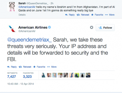 @QueenDemetriax_ aka Ibrahim from Afghanistan and part of Al Qaida tweeted a threat to American Airlines #DumbestTweets