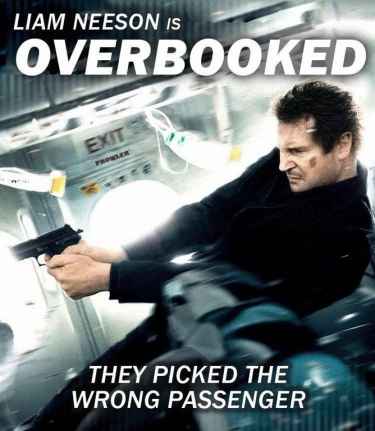 Liam Neeson is Overbooked... they picked the wrong passenger