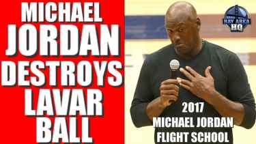 Michael Jordan to Lavar Ball: "Shut up, and let the kid play"