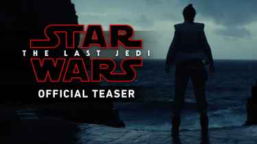 Star Wars: The Last Jedi Official Teaser Trailer